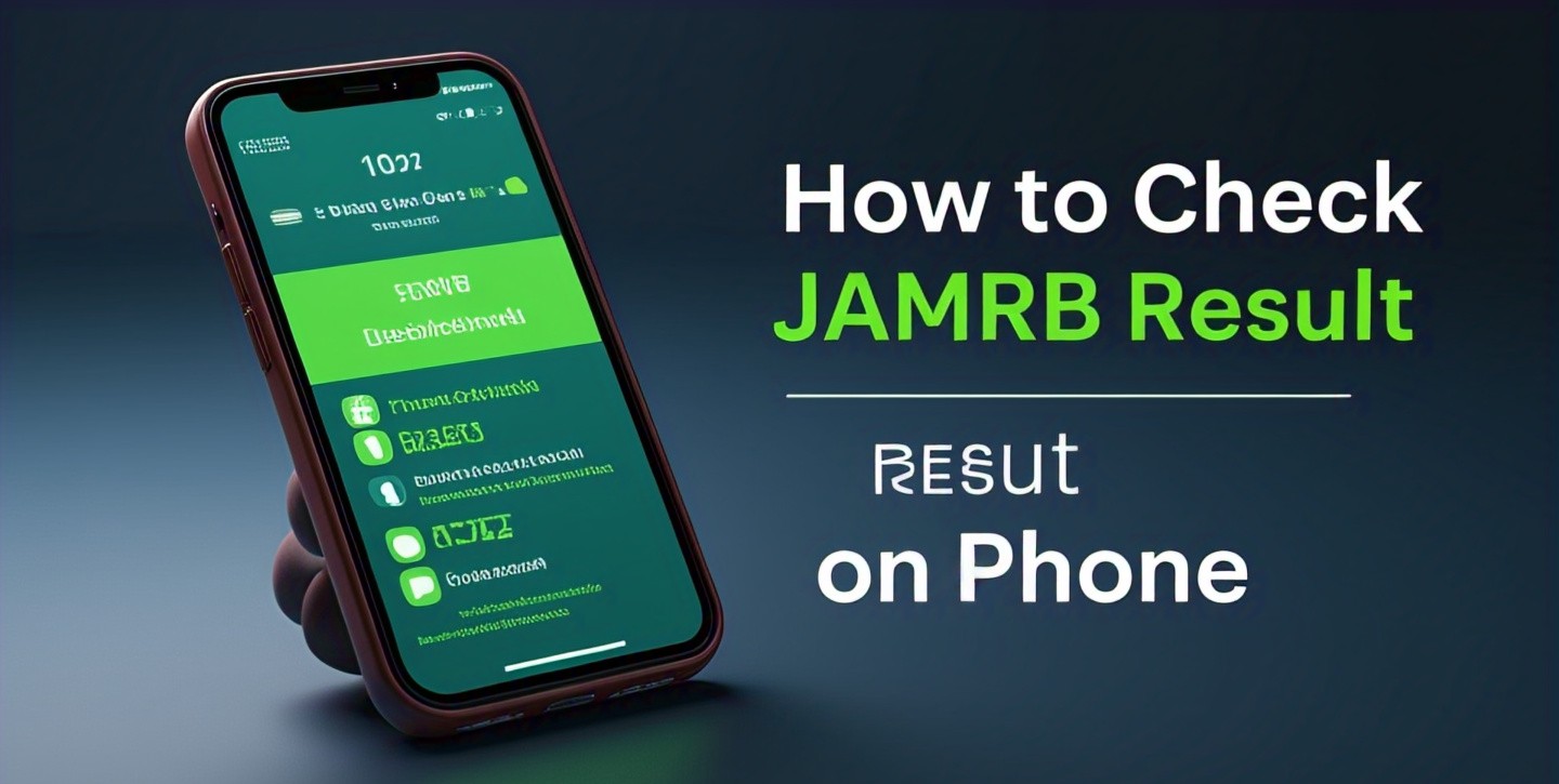 How to Check Jamb Result on Phone