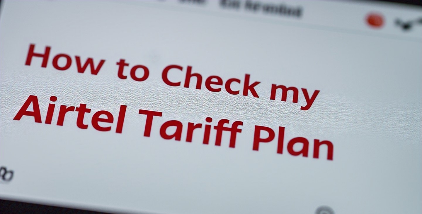How to Check my Airtel Tariff Plan