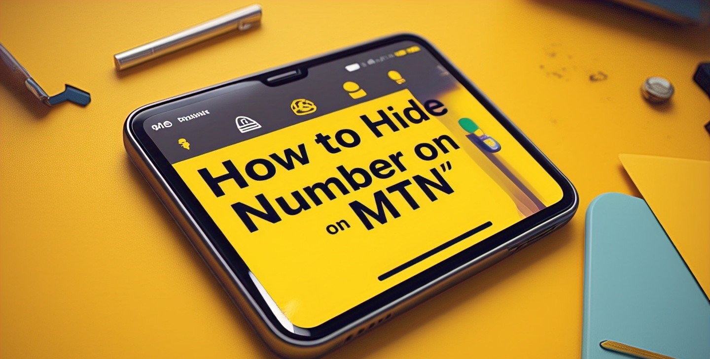 How to Hide Number on MTN in Nigeria